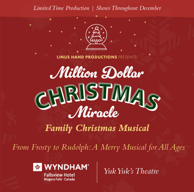 Experience the Holiday Show of the Season: Million Dollar Christmas Miracle - Hotels in Niagara Falls